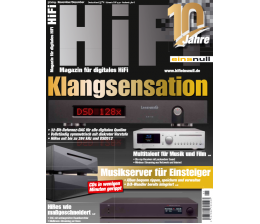 HiFi 10 Jahre „HiFi einsnull“: Klangsensation - 32-Bit-Referenz-D/A-Wandler - Musikserver für Einsteiger - News, Bild 1