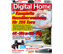 Smart Home Alle EM-Spiele auch mobil verfolgen und die besten Flat-TVs: Die neue „Digital Home“ ist da - News, Bild 1