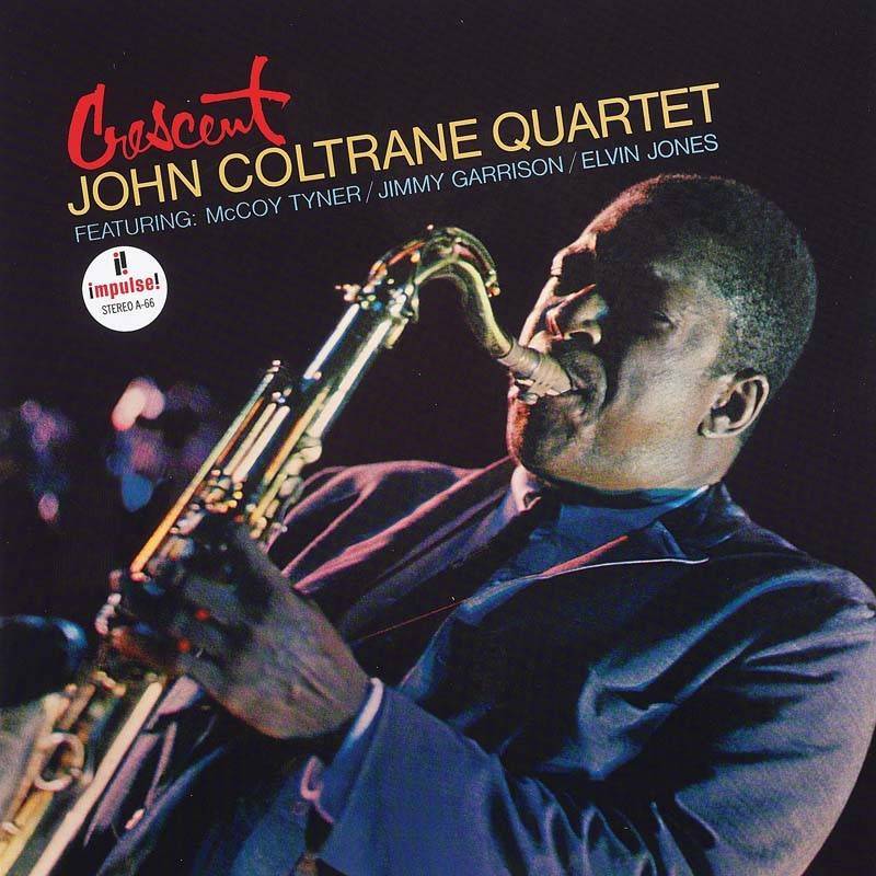 Schallplatte John Coltrane Quartet – Crescent (Impulse! Records / Original Recording Group) im Test, Bild 1