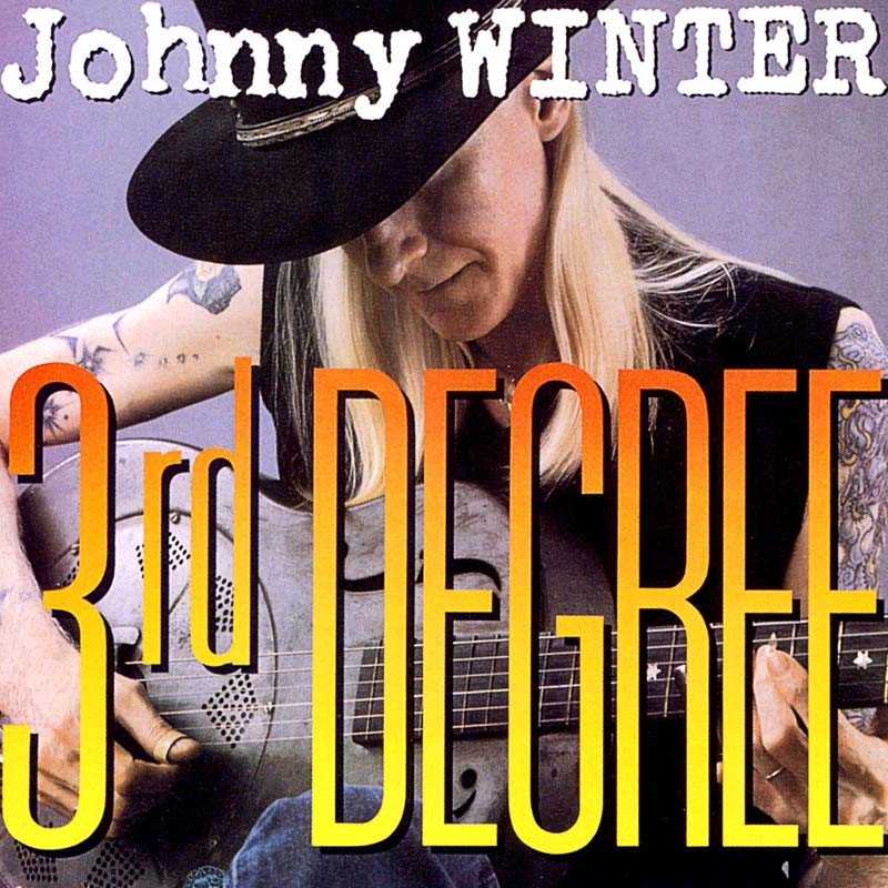 Download Johnny Winter - 3rd Degree (Alligator Records) im Test, Bild 1