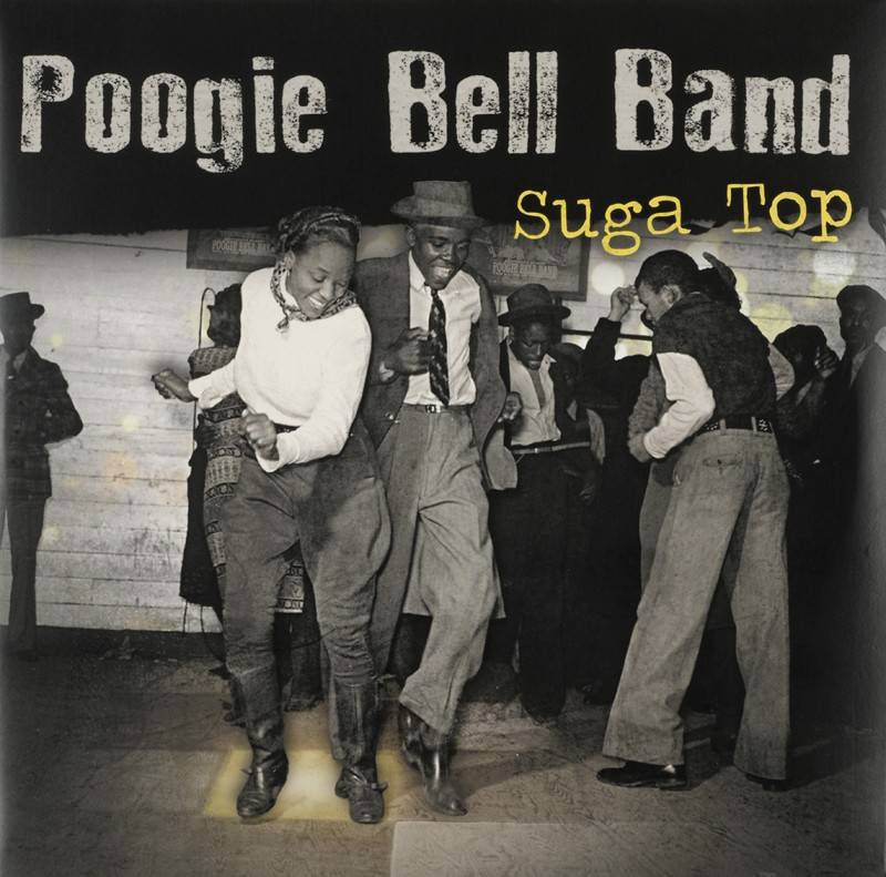 Schallplatte Poogie Bell Band – Suga Top (Moosicus Records) im Test, Bild 1