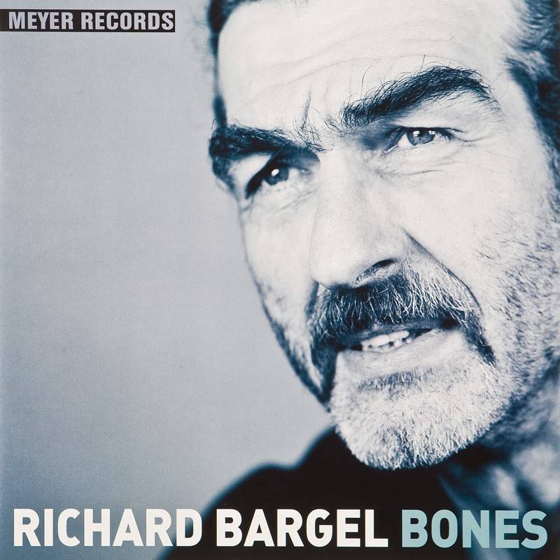 Schallplatte Richard Bargel - Bones (Meyer Records) im Test, Bild 1