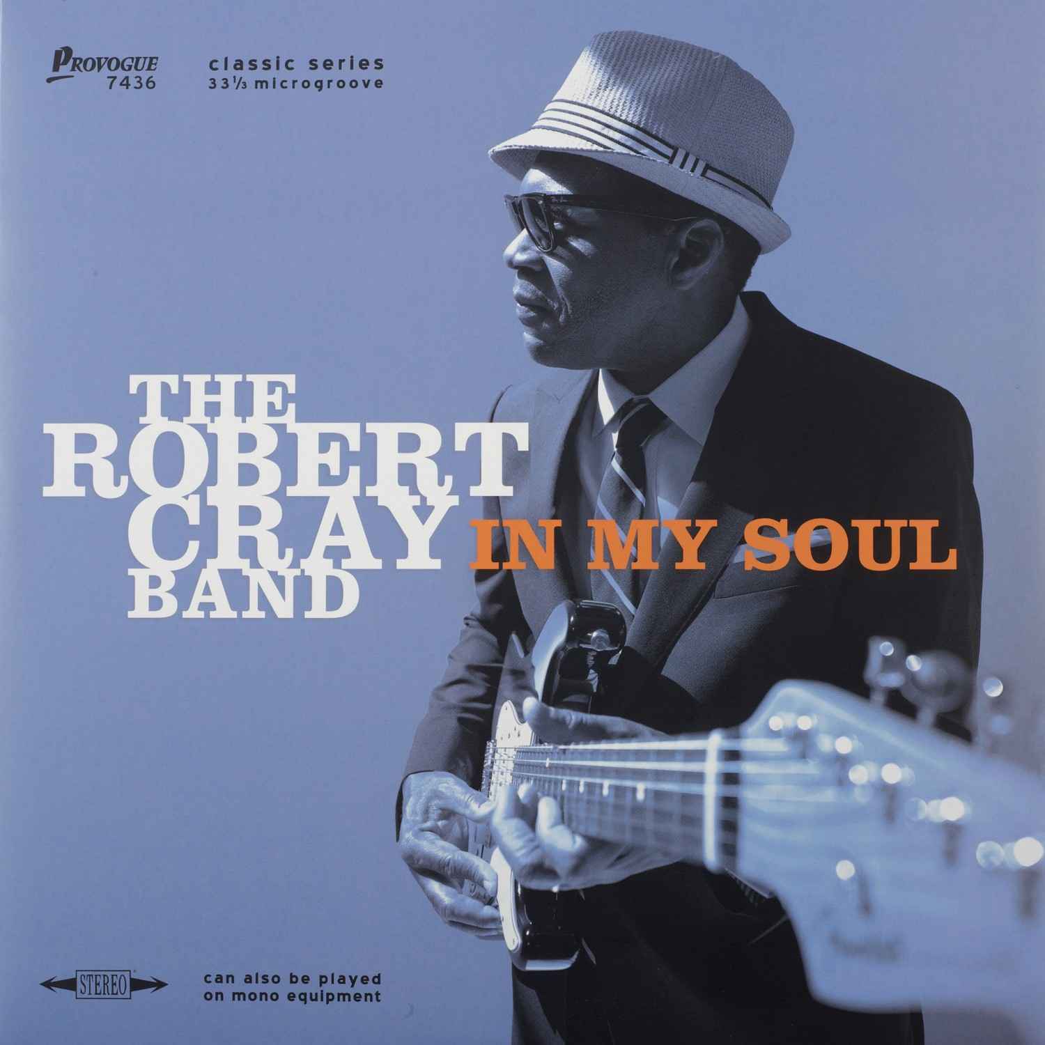 Schallplatte The Robert Cray Band - In My Soul (Provogue Records) im Test, Bild 1