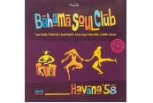 Schallplatte Bahama Soul Club - Havana ‘58 (Buyú Records) im Test, Bild 1