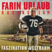 Schallplatte Farin Urlaub Racing Team - Faszination Weltraum (Universal) im Test, Bild 1