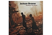 Schallplatte Jackson Browne - Standing In The Breach (Inside Recordings) im Test, Bild 1