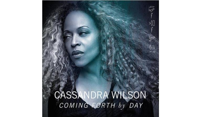 Download Cassandra Wilson - Coming Forth By Day (Legacy Recordings) im Test, Bild 1