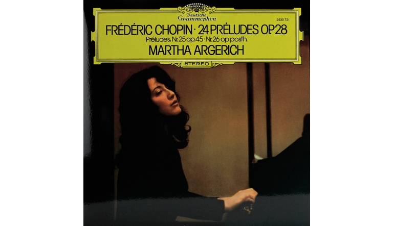 Schallplatte Chopin: Martha Argerich – 24 Préludes Op. 28 (Deutsche Grammophon / Clearaudio) im Test, Bild 1