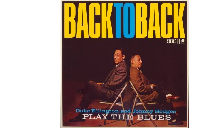 Schallplatte Duke Ellington & Johnny Hodges – Back To Back (WaxTime Records) im Test, Bild 1