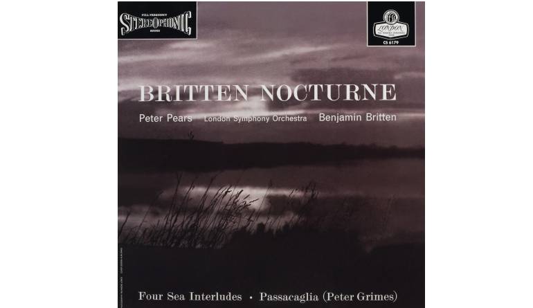 Schallplatte Komponist: Benjamin Britten / Interpret: Peter Pears, Tenor - Nocturne, Four Sea Interludes, Passacaglia (London, ORG) im Test, Bild 1