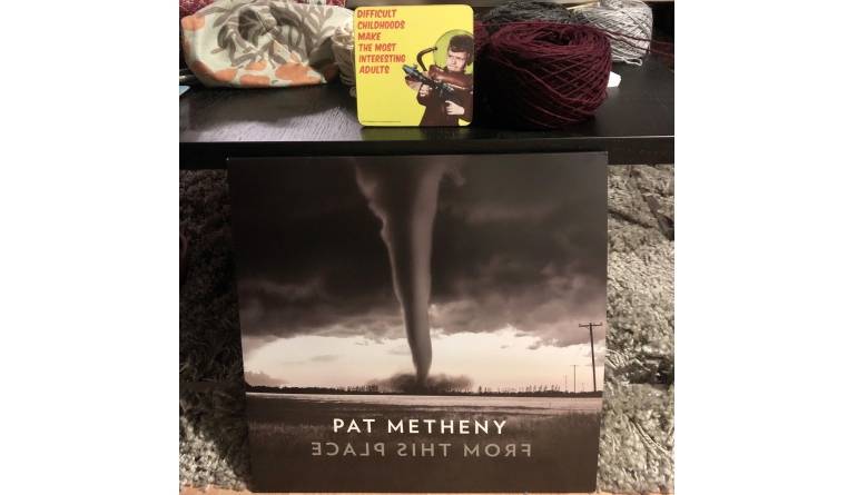 Schallplatte Pat Metheny – From This Place (nonesuch) im Test, Bild 1