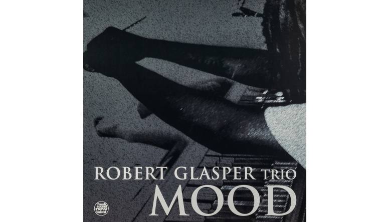 Schallplatte Robert Glasper Trio Mood (Fresh Sound New Talent) im Test, Bild 1