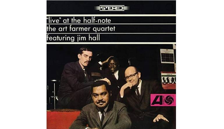 Schallplatte The Art Farmer Quartet feat. Jim Hall – Live at the Half-Note (Atlantic / Speakers Corner) im Test, Bild 1