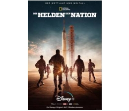 Medien Die Helden der Nation von National Geographics ab Oktober aus Disney+ - News, Bild 1