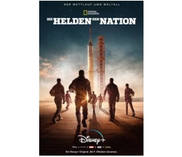 Disney Die Helden der Nation von National Geographics ab Oktober aus Disney+, Bild 1 Medien Die Helden der Nation von National Geographics ab Oktober aus Disney+ - News, Bild 1