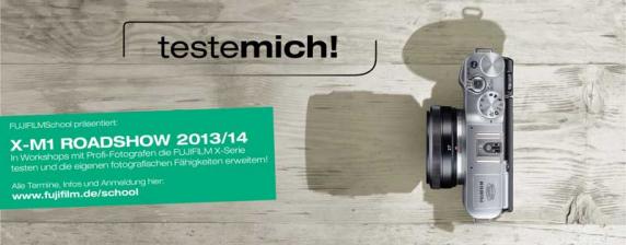 Fujifilm FUJIFILM Roadshow – Die neue Systemkamera FUJIFILM X-M1 vor Ort testen, Bild 1 Foto & Cam FUJIFILM Roadshow – Die neue Systemkamera FUJIFILM X-M1 vor Ort testen - News, Bild 1