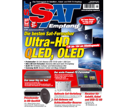 HiFi Ultra-HD, OLED und QLED: Die besten Fernseher für Sat-TV in der neuen „SAT-Empfang“, Bild 1 HiFi Ultra-HD, OLED und QLED: Die besten Fernseher für Sat-TV in der neuen „SAT-Empfang“ - News, Bild 1