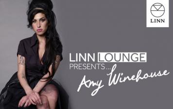 Linn Lounge Linn Lounge presents… Amy Winehouse, Bild 1 High-End Linn Lounge presents… Amy Winehouse - News, Bild 1