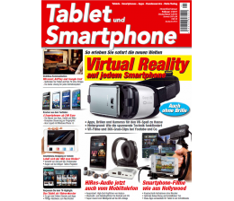 mobile Devices Die neue „Tablet und Smartphone“: Virtual Reality mit jedem Smartphone - HiRes-Audio jetzt auch vom Mobiltelefon, Bild 1 mobile Devices Die neue „Tablet und Smartphone“: Virtual Reality mit jedem Smartphone - HiRes-Audio jetzt auch vom Mobiltelefon - News, Bild 1
