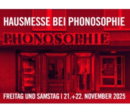 Service Hausmesse bei PHONOSOPHIE 21. – 22. November 2025 - News, Bild 1
