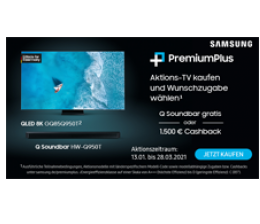 Samsung Cashback oder Soundbar bei Samsung PremiumPlus-Aktion, Bild 1 TV Cashback oder Soundbar bei Samsung PremiumPlus-Aktion - News, Bild 1