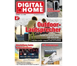 Smart Home In der neuen „DIGITAL HOME“: Outdoor-Lautsprecher - Smarte Videotürklingel - 4K-Mediaplayer - News, Bild 1