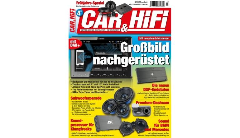 Car-Media Das sind die Highlights der Saison: Großes Frühjahrs-Spezial in der „CAR&HIFI“ - News, Bild 1