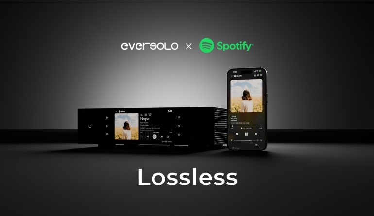 Service Eversolo unterstützt offiziell Spotify Connect Lossless Streaming und bietet ein 24-Bit/44,1 kHz High-Fidelity-Erlebnis - News, Bild 1