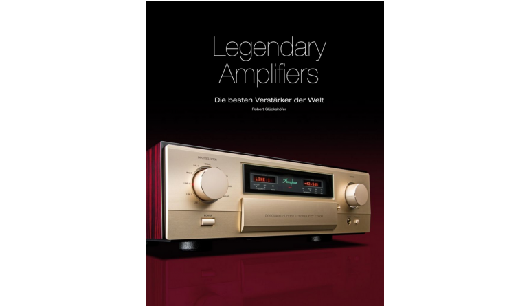 Heimkino „Legendary Amplifiers“: Spannende Fakten und Geschichten über 50 Verstärker, Menschen und Firmen - News, Bild 1