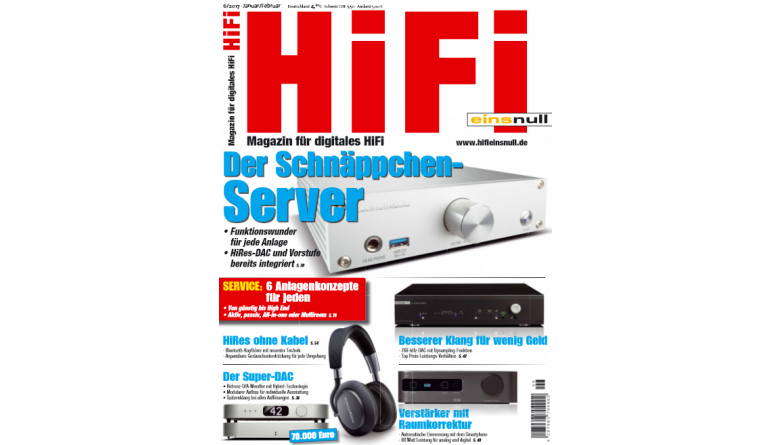 HiFi 6 Anlagenkonzepte für jeden in der neuen „HiFi einsnull“ - Außerdem: Der Schnäppchen-Server, Bild 1 HiFi 6 Anlagenkonzepte für jeden in der neuen „HiFi einsnull“ - Außerdem: Der Schnäppchen-Server - News, Bild 1