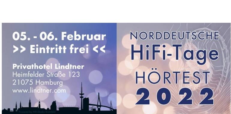 HiFi HÖRTEST 2022: Norddeutsche HiFi-Tage am 5. und 6. Februar 2022 in Hamburg, Bild 1 HiFi HÖRTEST 2022: Norddeutsche HiFi-Tage am 5. und 6. Februar 2022 in Hamburg - News, Bild 1