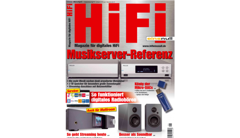 HiFi In der neuen „HiFi einsnull“: Musikserver-Referenz - So geht Streaming heute (mit Video), Bild 1 HiFi In der neuen „HiFi einsnull“: Musikserver-Referenz - So geht Streaming heute (mit Video) - News, Bild 1