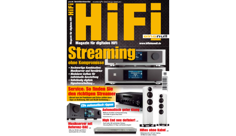 HiFi In der neuen „HiFi einsnull“: Streaming ohne Kompromisse - So finden Sie den richtigen Streamer - News, Bild 1