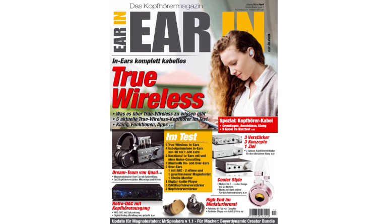 HiFi In-Ears komplett kabellos: Alles über True Wireless in der neuen „EAR IN“, Bild 1 HiFi In-Ears komplett kabellos: Alles über True Wireless in der neuen „EAR IN“ - News, Bild 1