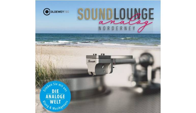 HiFi Vom 6. bis zum 8. März: Coldewey-Soundlounge auf Norderney, Bild 1 HiFi Vom 6. bis zum 8. März: Coldewey-Soundlounge auf Norderney - News, Bild 1