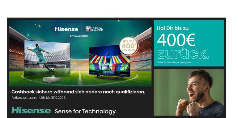 Marke: Hisense Cashback-Aktion bis Ende Oktober: Hisense zahlt bis zu 400 Euro zurück, Bild 1 Heimkino Cashback-Aktion bis Ende Oktober: Hisense zahlt bis zu 400 Euro zurück - News, Bild 1