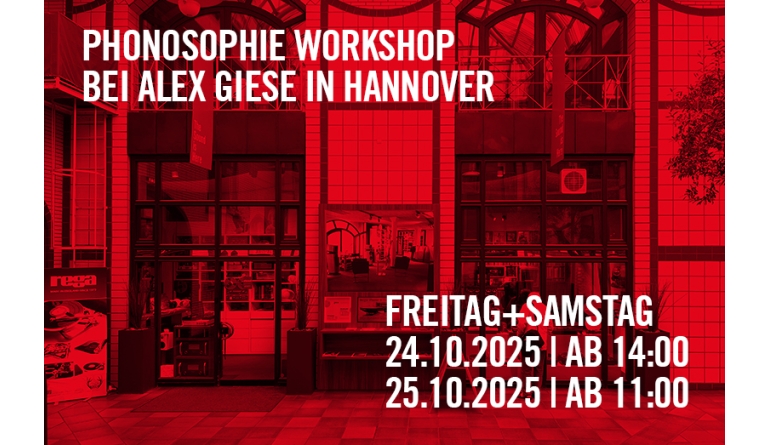 Marke: Phonosophie PHONOSOPHIE Workshop bei Alex Giese in Hannover, Niedersachsen, Deutschland, Bild 1 Service PHONOSOPHIE Workshop bei Alex Giese in Hannover, Niedersachsen, Deutschland - News, Bild 1