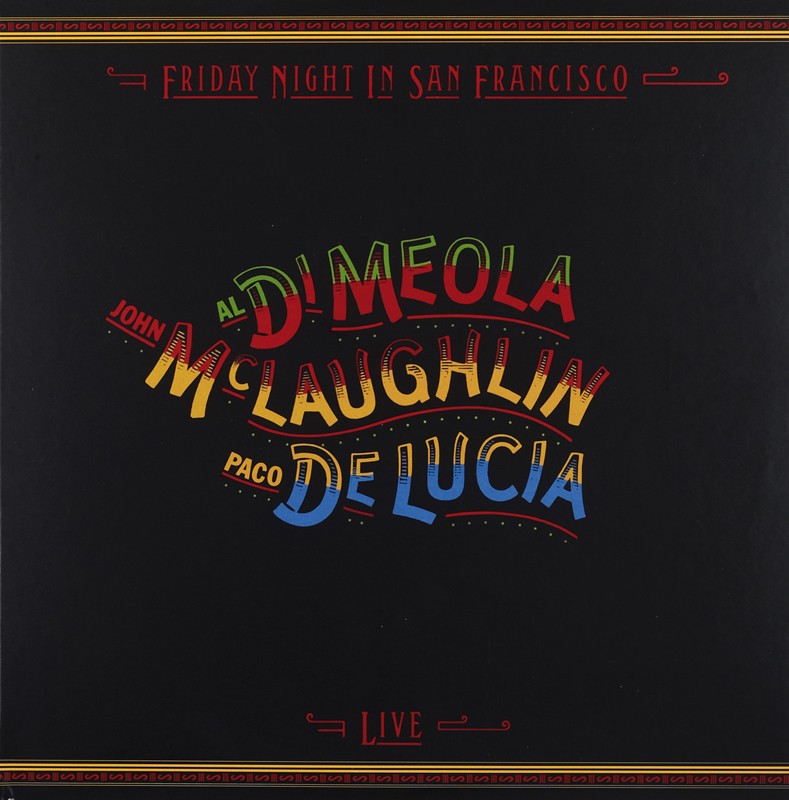 Al Di Meola, John Mc Laughlin, Paco De Lucia – Friday Night in San Francisco: Al Di Meola, John Mc Laughlin, Paco De Lucia – Friday Night in San Francisco (Original Recording Group), Bild 1 Schallplatte Al Di Meola, John Mc Laughlin, Paco De Lucia – Friday Night in San Francisco (Original Recording Group) im Test, Bild 1