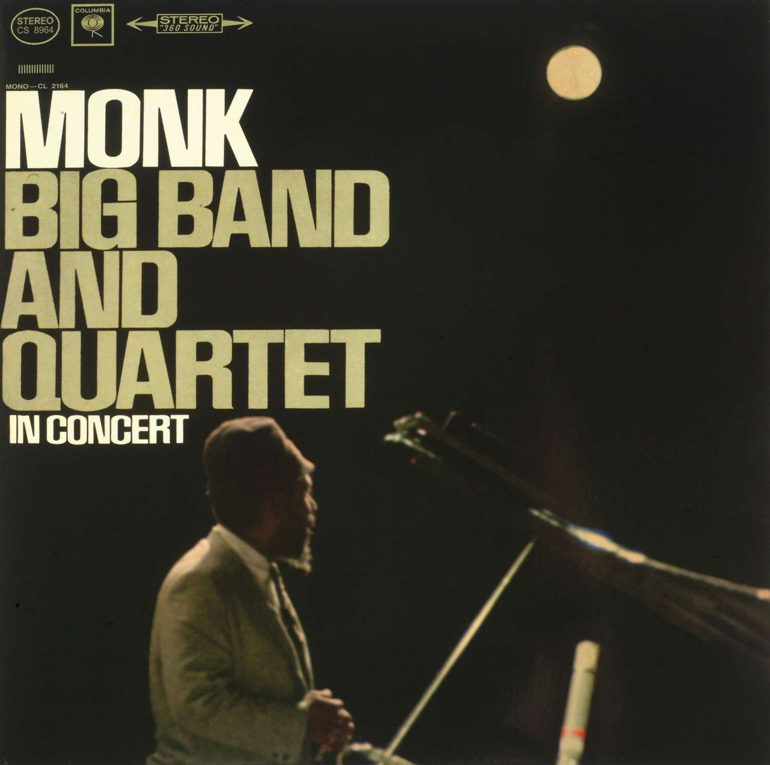 Thelonious Monk · Big Band and Quartet in Concert: Big Band and Quartet in Concert (Columbia / Speakers Corner), Bild 1 Schallplatte Big Band and Quartet in Concert (Columbia / Speakers Corner) im Test, Bild 1