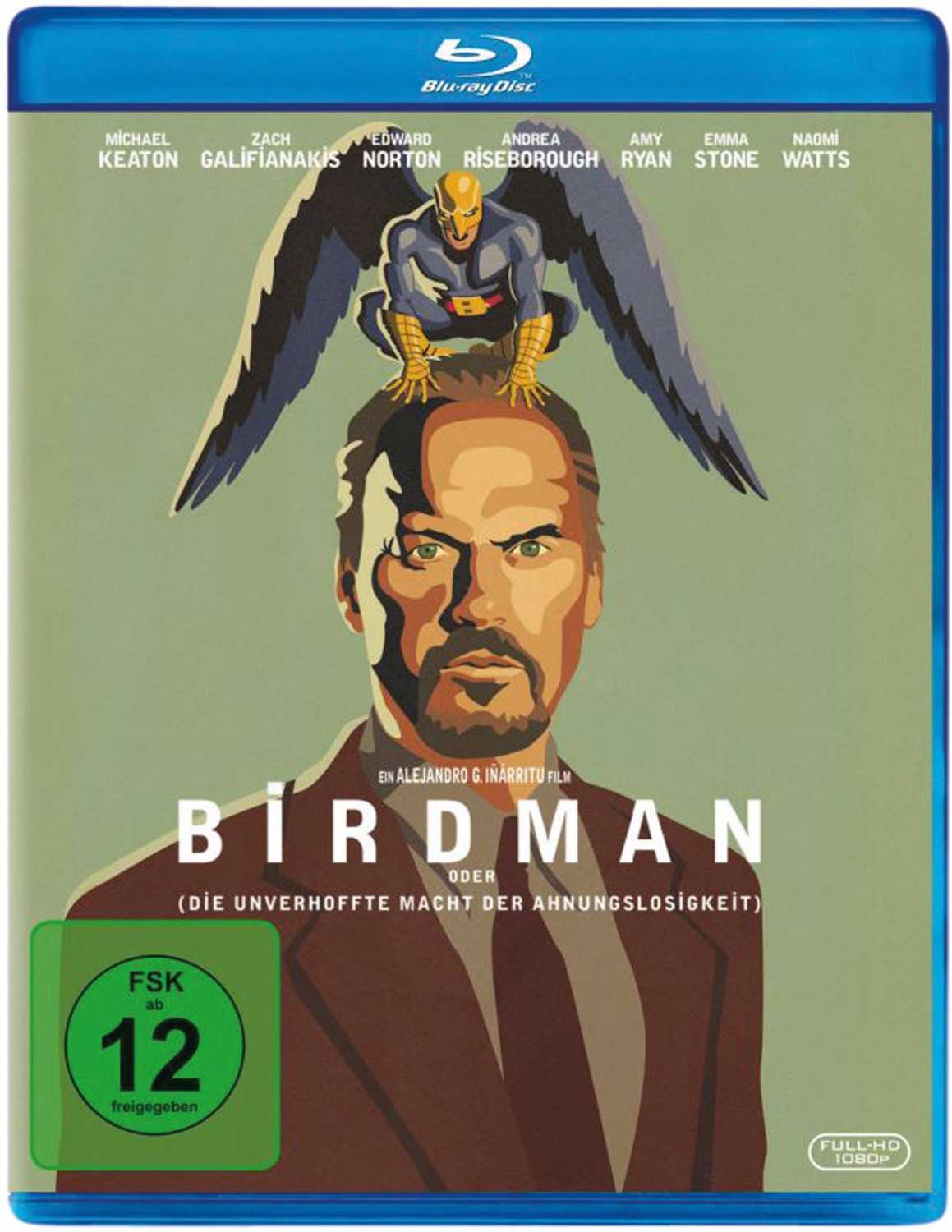 Birdman Oder (Die Unverhoffte Macht Der Ahnungslosigkeit) Birdman Oder (Die Unverhoffte Macht Der Ahnungslosigkeit)