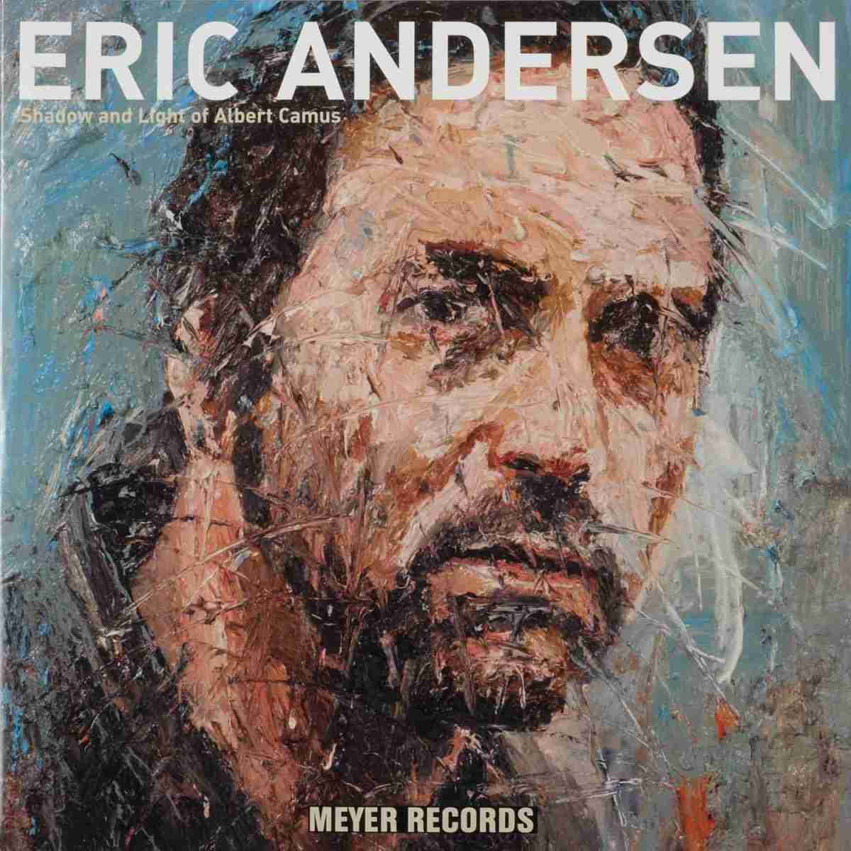 Schallplatte Eric Andersen - Shadow and Light of Albert Camus (Meyer Records) im Test, Bild 1