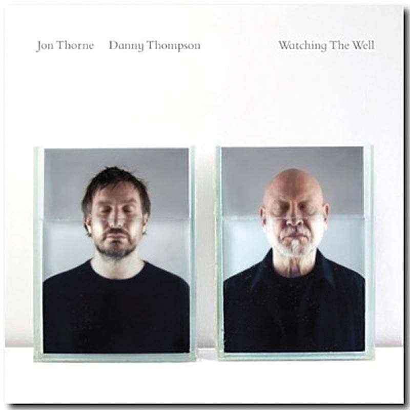 Download Jon Thorne Danny Thompson  - Watching the Well (Naim Audio) im Test, Bild 1