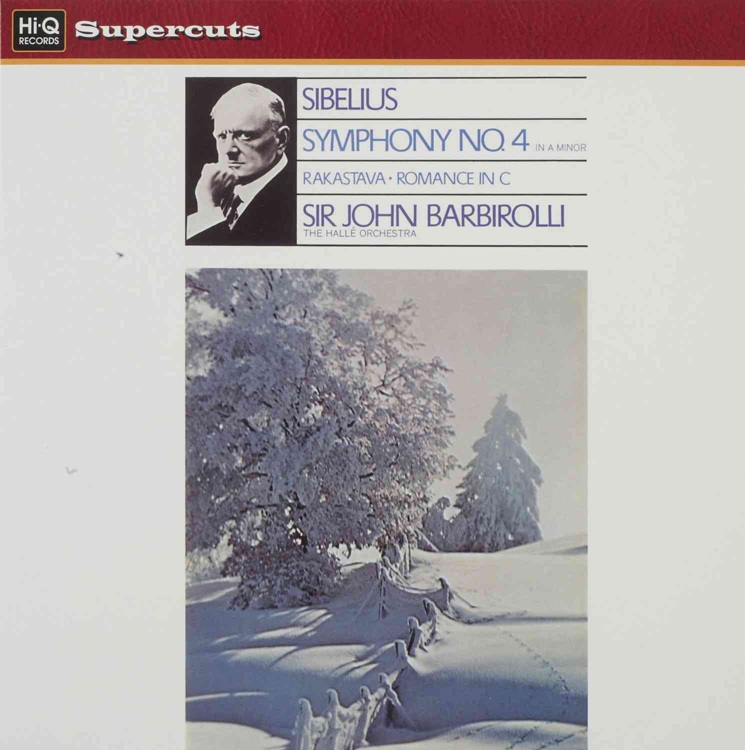 Komponist: Jean Sibelius / Interpret: The Hallé Orchestra / Dirigent: Sir John Barbirolli - Symphonie Nr. 4, Rakastava, Romanze in C: Komponist: Jean Sibelius / Interpret: The Hallé Orchestra / Dirigent: Sir John Barbirolli - Symphonie Nr. 4, Rakastava, R1 Schallplatte Komponist: Jean Sibelius / Interpret: The Hallé Orchestra / Dirigent: Sir John Barbirolli - Symphonie Nr. 4, Rakastava, Romanze in C (EMI, HiQ) im Test, Bild 1