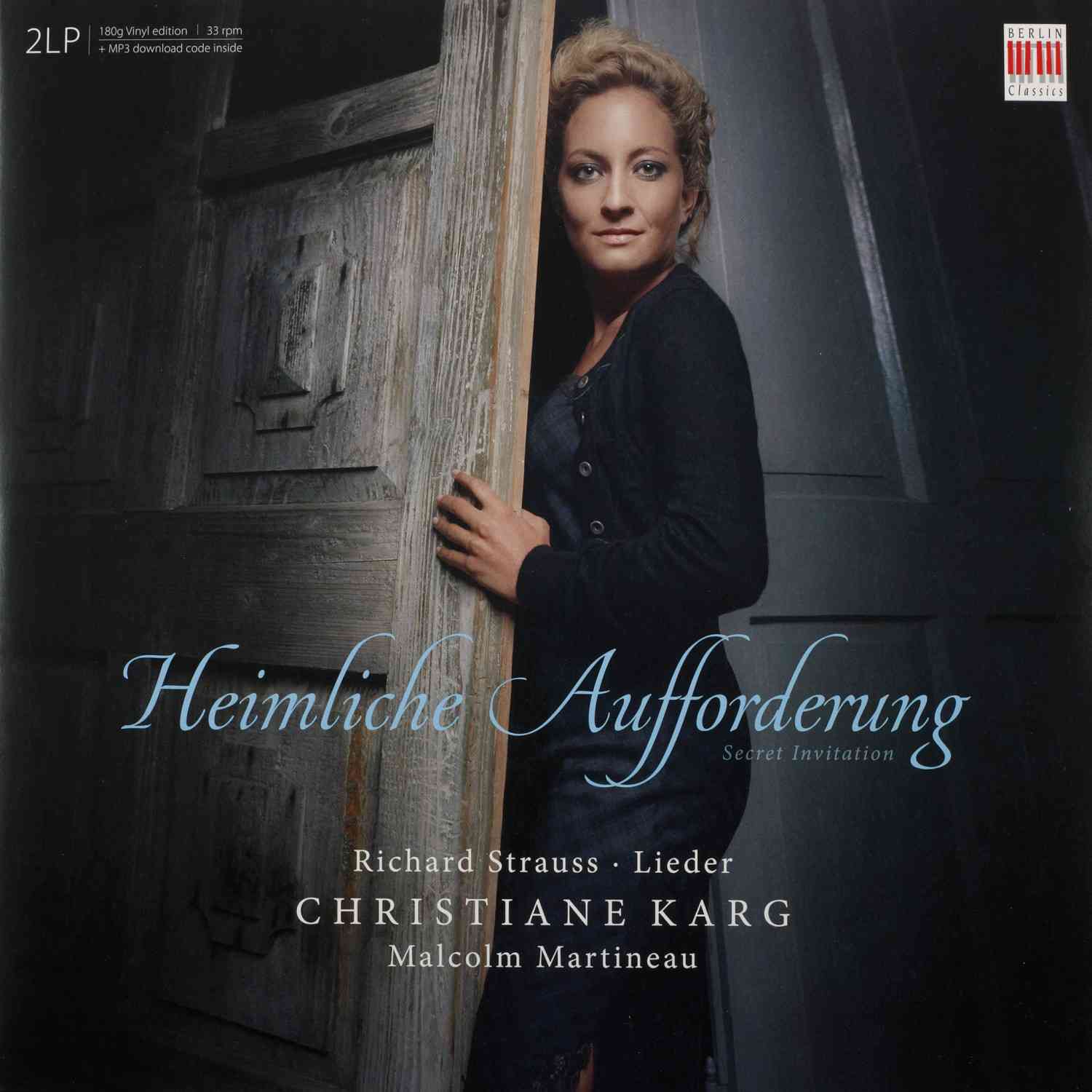 Komponist: Richard Strauss / Interpreten: Christiane Karg, Malcolm Martineau - Heimliche Aufforderung: Komponist: Richard Strauss / Interpreten: Christiane Karg, Malcolm Martineau - Heimliche Aufforderung (Edel, Berlin Classics), Bild 1 Schallplatte Komponist: Richard Strauss / Interpreten: Christiane Karg, Malcolm Martineau - Heimliche Aufforderung (Edel, Berlin Classics) im Test, Bild 1