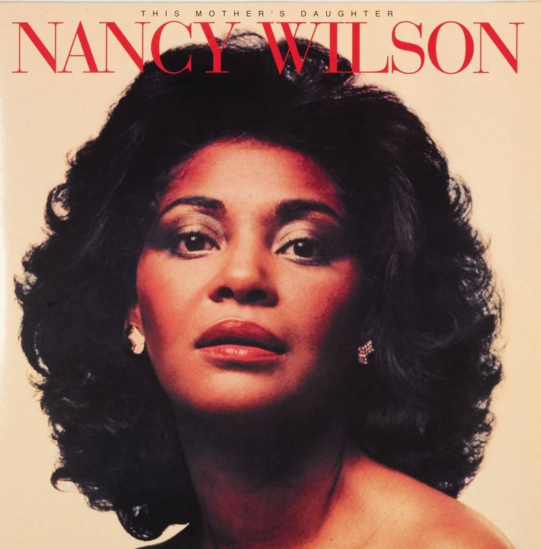 Schallplatte Nancy Wilson – This Mother‘s Daughter (Pure Pleasure Analogue) im Test, Bild 1