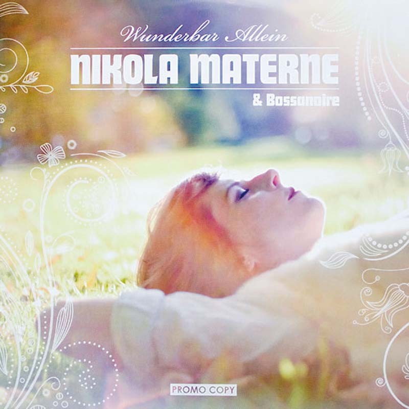 CD Nikola Materne -  Wunderbar Allein (ideeluxe Records) im Test, Bild 1