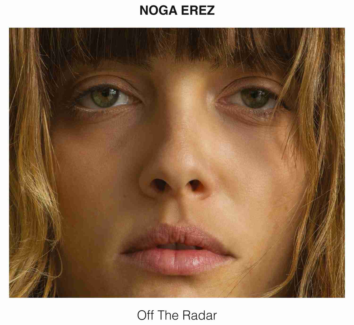 Schallplatte Noga Erez - Off The Radar (City Slang) im Test, Bild 2