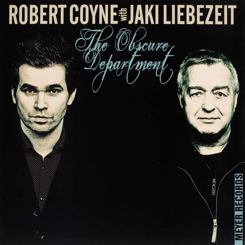 Schallplatte Robert Coyne, Jaki Liebezeit – The Obscure Department (Meyer Records) im Test, Bild 1
