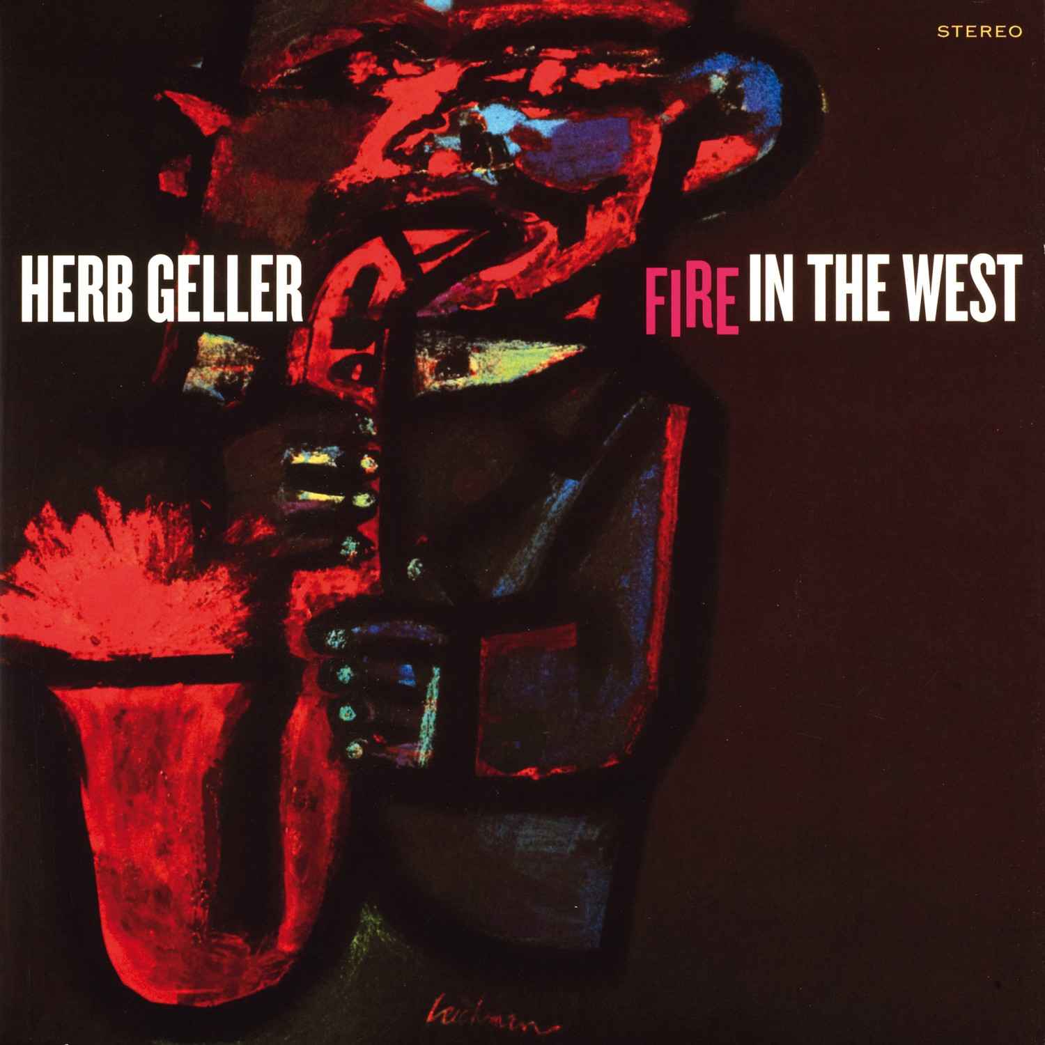 Test Schallplatte Herb Geller Fire in the West (Jazz