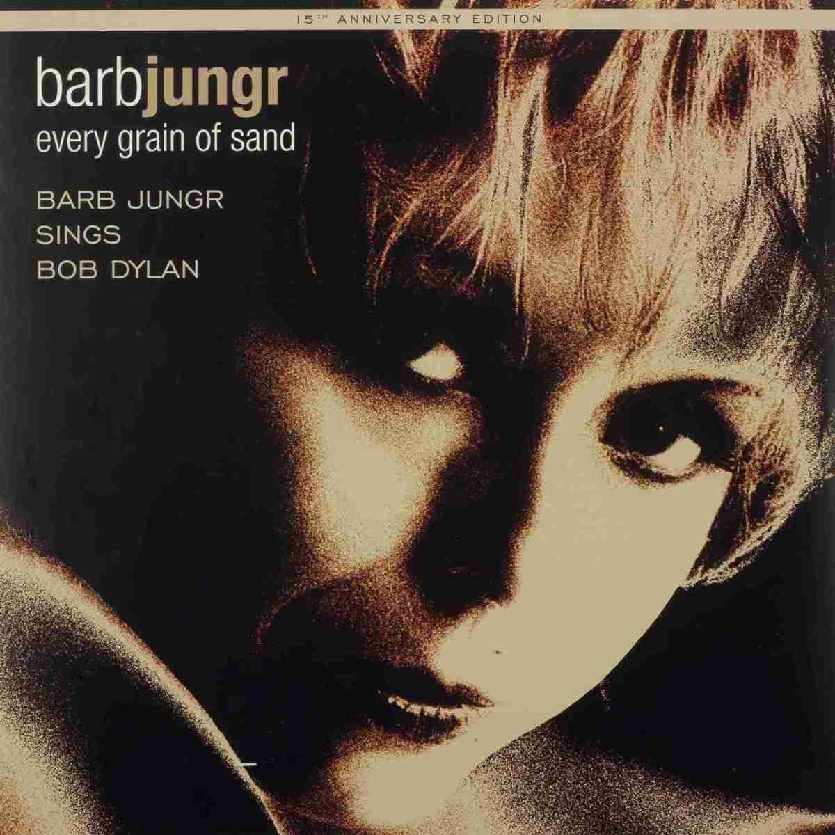 Barb Jungr - Every Grain of Sand – Barb Jungr sings Bob Dylan: Barb Jungr - Every Grain of Sand – Barb Jungr sings Bob Dylan (Linn Records), Bild 2 Schallplatte Barb Jungr - Every Grain of Sand – Barb Jungr sings Bob Dylan (Linn Records) im Test, Bild 2
